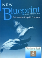 New Blueprint Intermediate: Teacher's Book артикул 3466d.
