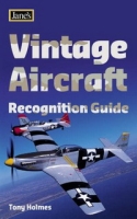 Vintage Aircraft Recognition Guide (Jane's Recognition Guide) артикул 3397d.