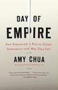 Day of Empire: How Hyperpowers Rise to Global Dominance--and Why They Fall артикул 3486d.