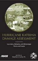 Hurricane Katrina Damage Assessment: Louisiana, Alabama, and Mississippi Ports and Coasts артикул 3551d.