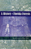 A History of Florida Forests артикул 3572d.